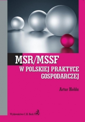 MSR/MSSF w polskiej praktyce gospodarczej - Hołda Artur<br />