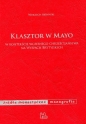 Klasztor w Mayo - Wojciech Bedyński