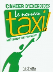 Le Nouveau Taxi 2 zeszyt ćwiczeń - Hutchings Laure
