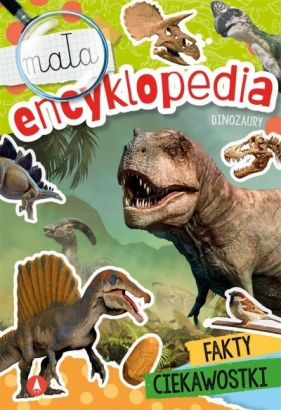 Mała encyklopedia. Dinozaury - Zabrzeska Zofia