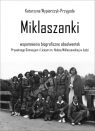 Miklaszanki wspomnienia biograficzne absolwentek Prywatnego Gimnazjum i Katarzyna Wypiorczyk-Przygoda