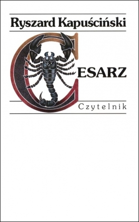 Cesarz - Ryszard Kapuściński