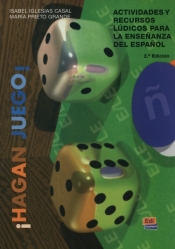 Hagan juego Actividades y recursos ludicos para la ensenanza del espanol