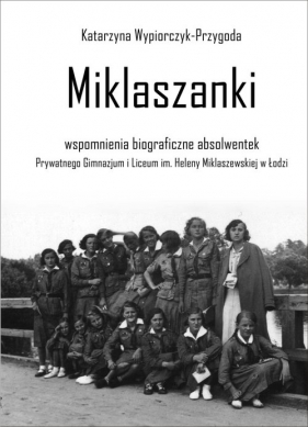 Miklaszanki - Katarzyna Wypiorczyk-Przygoda