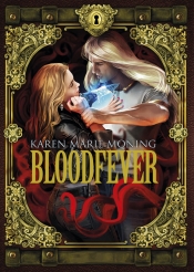 Bloodfever. Fever. Tom 2 - Moning Karen Marie