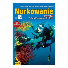 Nurkowanie - Jerzy Macke, Krzysztof Kuszewski, Grzegorz Zieleniec
