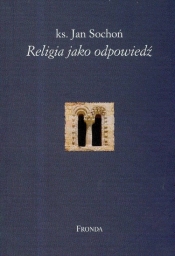 Religia jako odpowiedź
