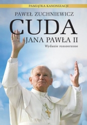 Cuda Jana Pawła II - Zuchniewicz Paweł