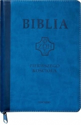 Biblia pierwszego Kościoła z paginat. suwak nieb. - Opracowanie zbiorowe