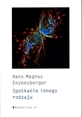 Spotkanie innego rodzaju - Enzensberger Hans Magnus