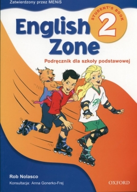 English Zone 2 Student's Book - Nolasco Rob