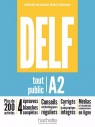  DELF Tout Public A2. Nouveau Format d\'Epreuves. Podręcznik
