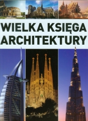 Wielka księga architektury - Siewak-Sojka Zofia