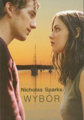 Wybór - Nicholas Sparks