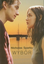Wybór - Nicholas Sparks
