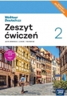 Welttour Deutsch 2 neu. Zeszyt ćwiczeń. Edycja 2024