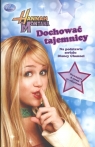 Hannah Montana Dochować tajemnicy