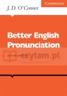 Better English Pronunciation PB J. D. OConnor