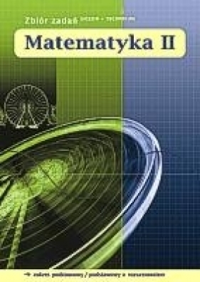 Matematyka z plusem 2 Zbiór zadań - Braun Marcin, Dobrowolska Małgorzata, Karpiński Marcin, Lech Jacek