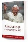 Rekolekcje z Benedyktem XVI Benedykt  XVI