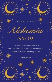 Alchemia snów - Athena Laz