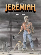 Jeremiah 26 Port cieni - Hermann Huppen