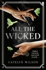 All The Wicked Catelyn Wilson