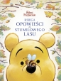 Kubuś i przyjaciele. Księga opowieści ze Stumilowego Lasu. Disney - Thea Feldman, Catherine Hapka, Nancy Parent