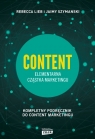 CONTENT. Elementarna cząstka marketingu (Uszkodzona okładka) Rebecca Lieb , Jaimy Szymanski