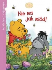 Kubusiowe opowieści o przyjaźni Nie ma jak miód (54527)