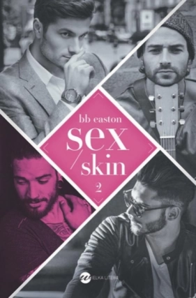 Sex/Skin - B.B. Easton
