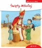 Święty Mikołaj. (seria: Mali Odkrywcy Wiary) - Cordula Janusch
