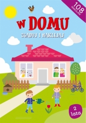 Zgaduj i naklejaj. W domu - Agnieszka Biela