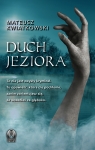 Duch jeziora Mateusz Kwiatkowski