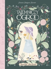 Tajemniczy Ogród - Frances Hodgson Burnett, Ana Garcia