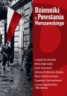 Dzienniki z Powstania Warszawskiego Buczkowski Leopold, Dąbrowska Maria, Irzykowski Karol