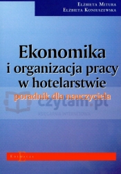 Ekonomika i organizacja pracy w hotelarstwie poradnik dla nauczyciela