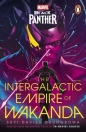 Marvel. Black Panther. The Intergalactic Empire of Wakanda - Suyi Davies Okungbowa