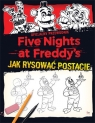 Five Nights at Freddy's. Jak rysować postacie Scott Cawthon