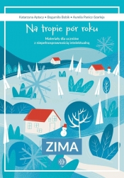 Na tropie pór roku Zima - Katarzyna Aptacy, Bogumiła Bobik, Aurelia Panicz-Szarleja