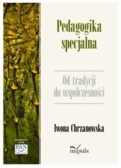 Pedagogika specjalna. Od tradycji do współczes.