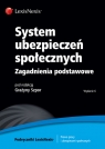 System ubezpieczeń społecznych Zagadnienia podstawowe