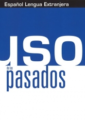 Uso de los pasados /Edelsa