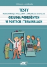 Testy przygotowujące do egzaminu z kwalifikacji AU.33 Obsługa podróżnych w Lewandowska Aleksandra