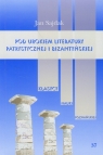 Pod urokiem literatury patrystycznej i bizantyńskiej Tom 37 Jan Sajdak