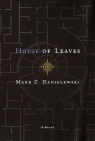 House of Leaves Mark Z. Danielewski