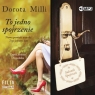 To jedno spojrzenieAudiobook Dorota Milli