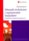 Warunki techniczne i usytuowanie budynków Zagadnienia Bojarski Mikołaj