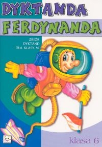 Dyktanda Ferdynanda kl.6