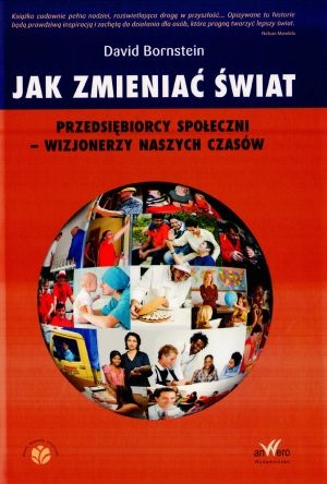 Jak zmieniać świat